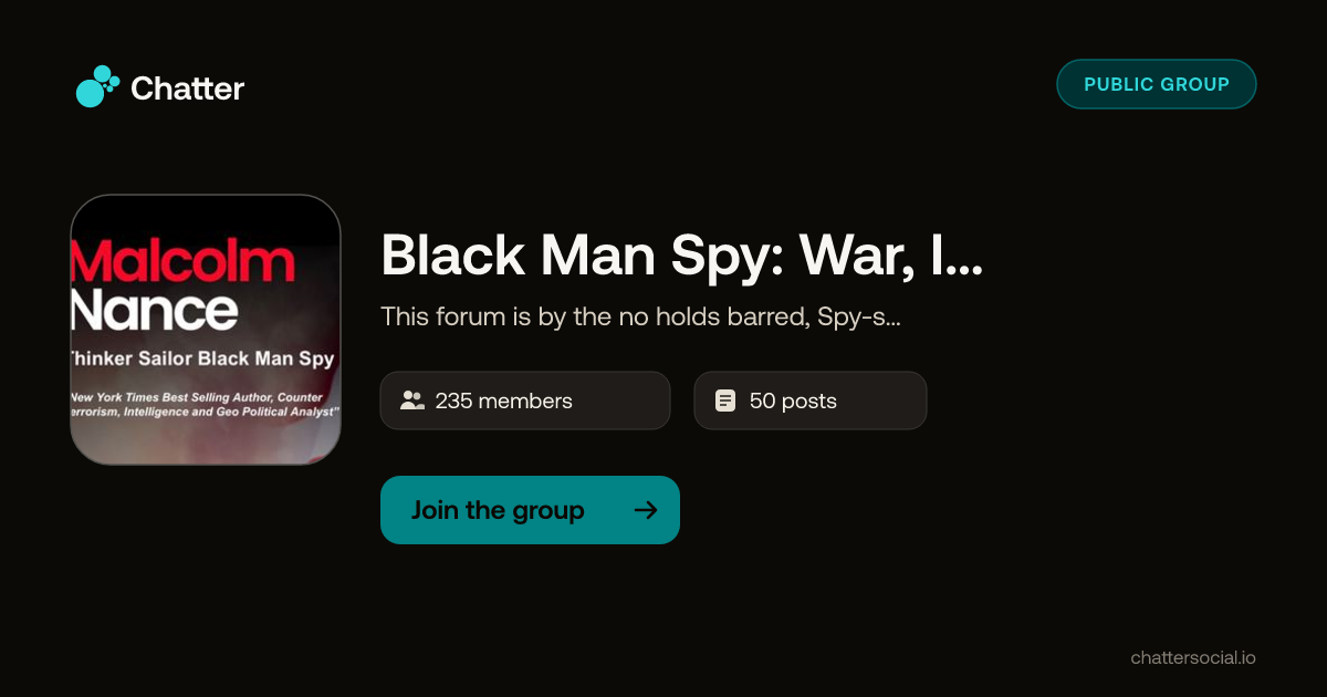 Black Man Spy: War, Intelligence & Geopolitics on Chatter
