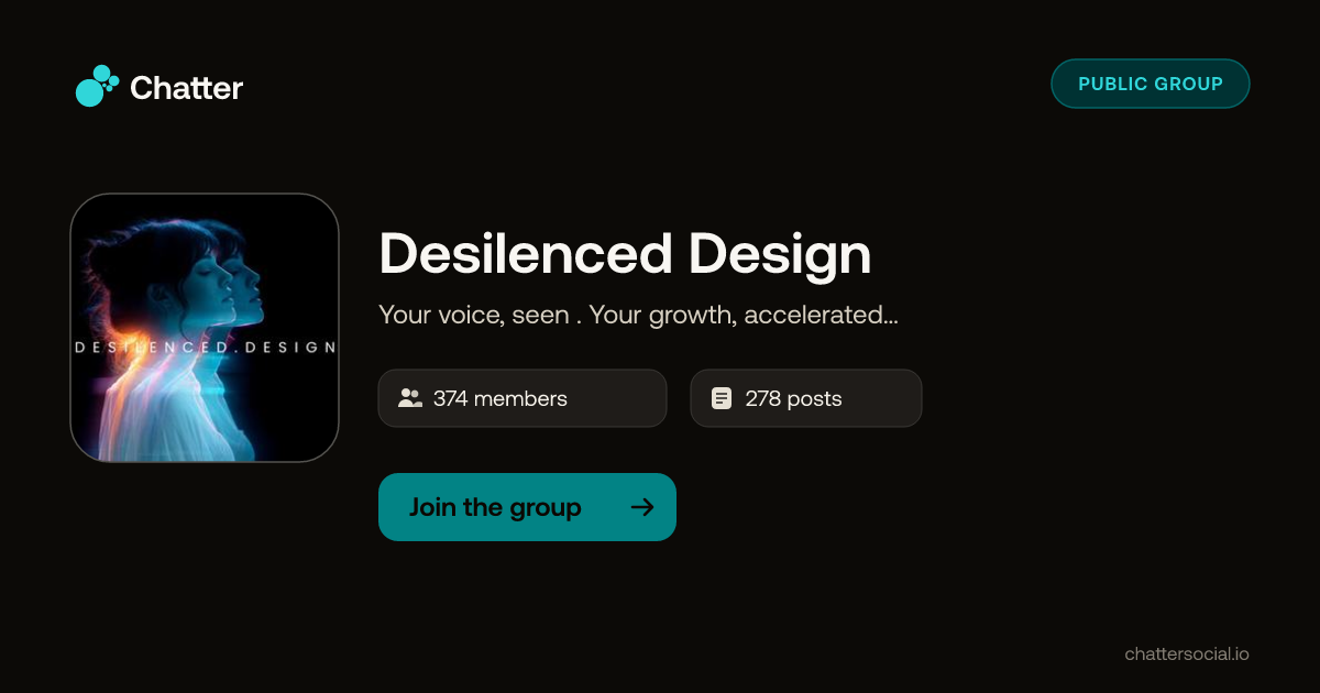 Desilenced Design on Chatter