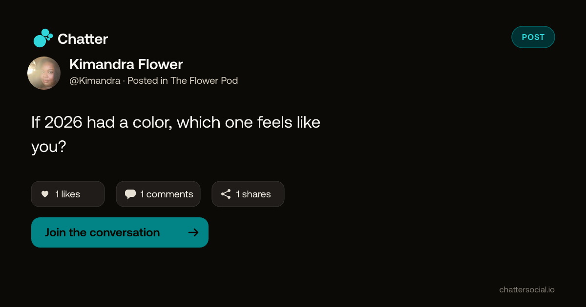 Kimandra Flower on Chatter