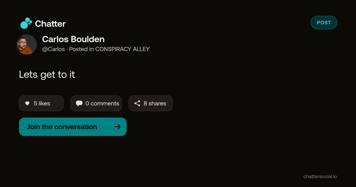 Carlos Boulden on Chatter