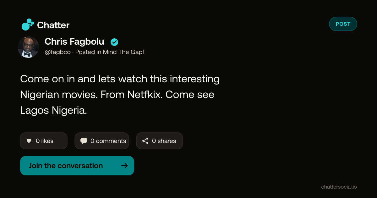 Chris Fagbolu on Chatter