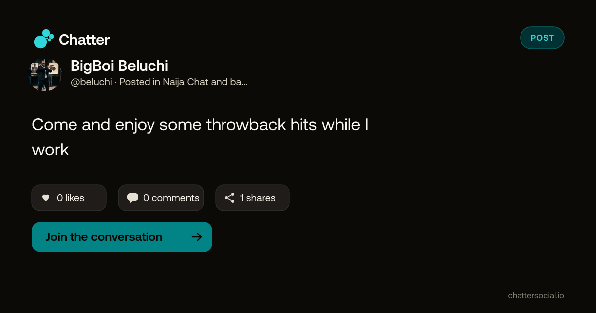 BigBoi Beluchi on Chatter