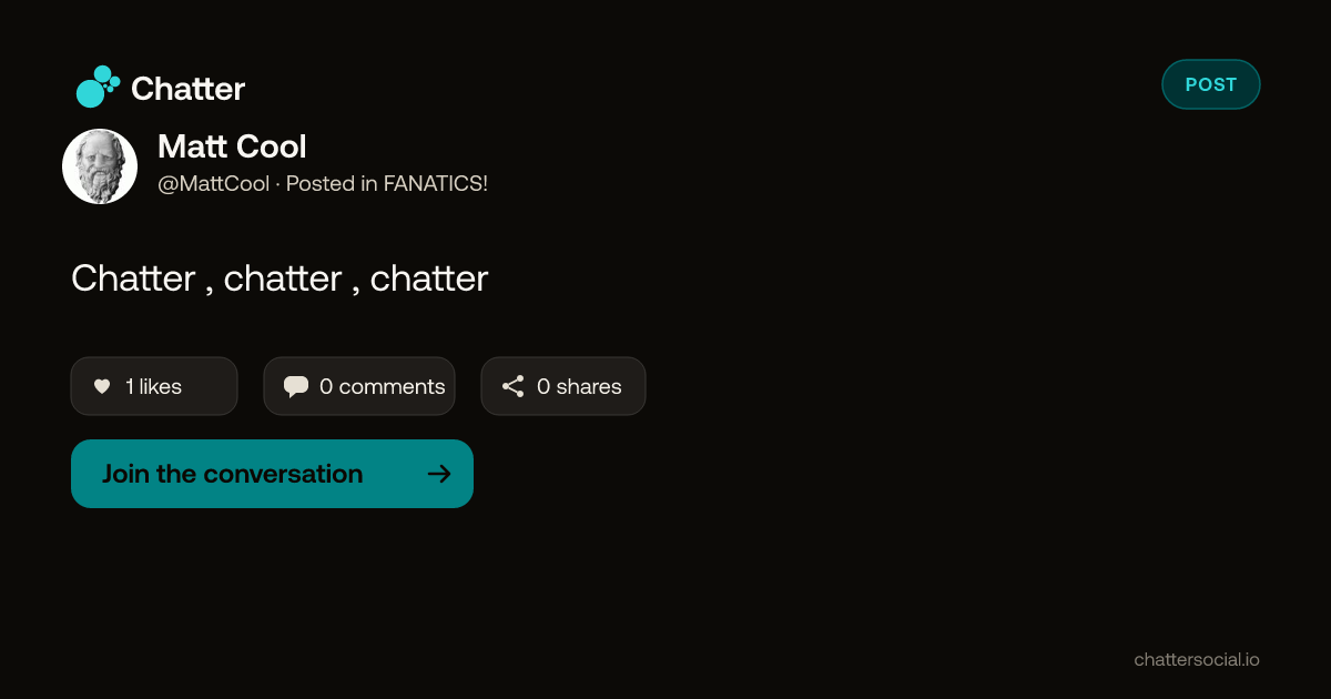 Matt Cool on Chatter