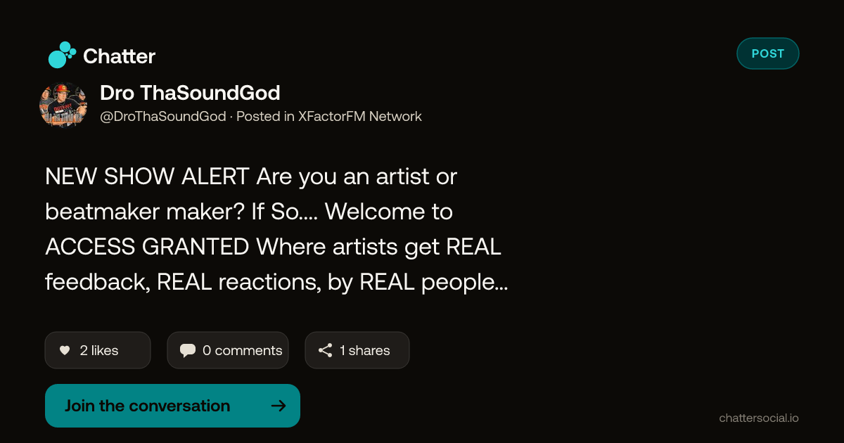 Dro ThaSoundGod on Chatter