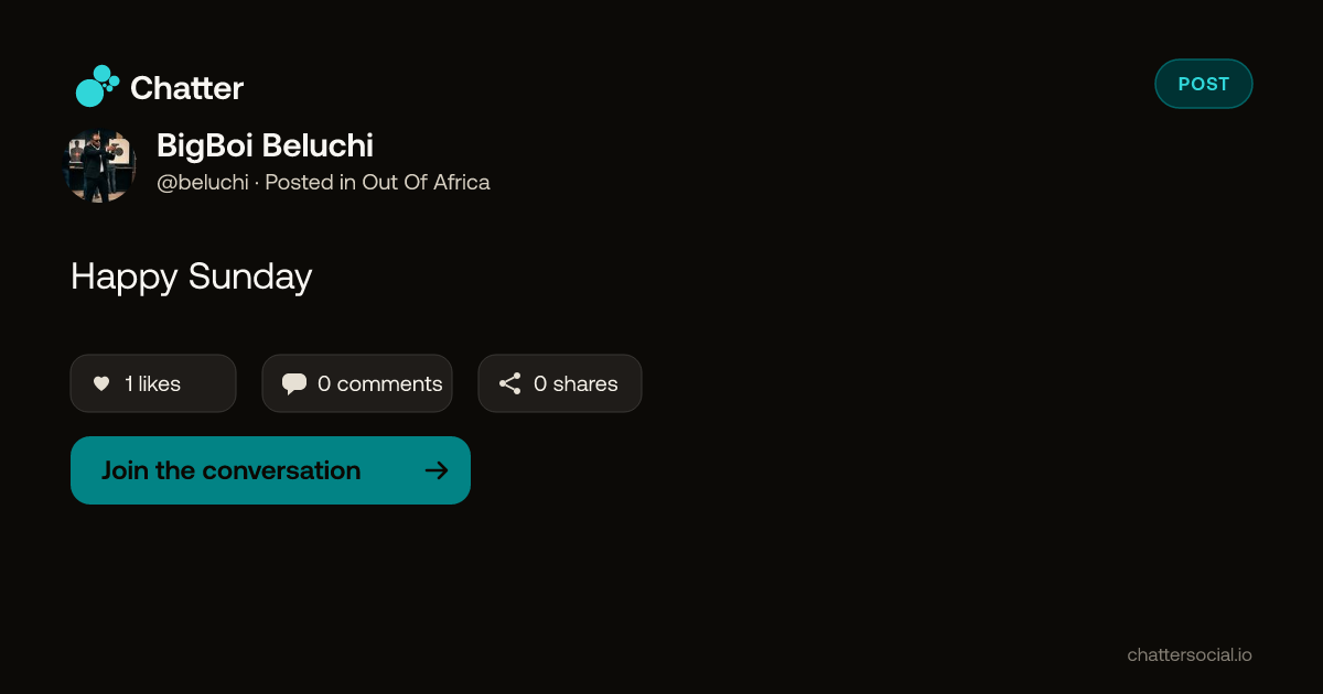 BigBoi Beluchi on Chatter