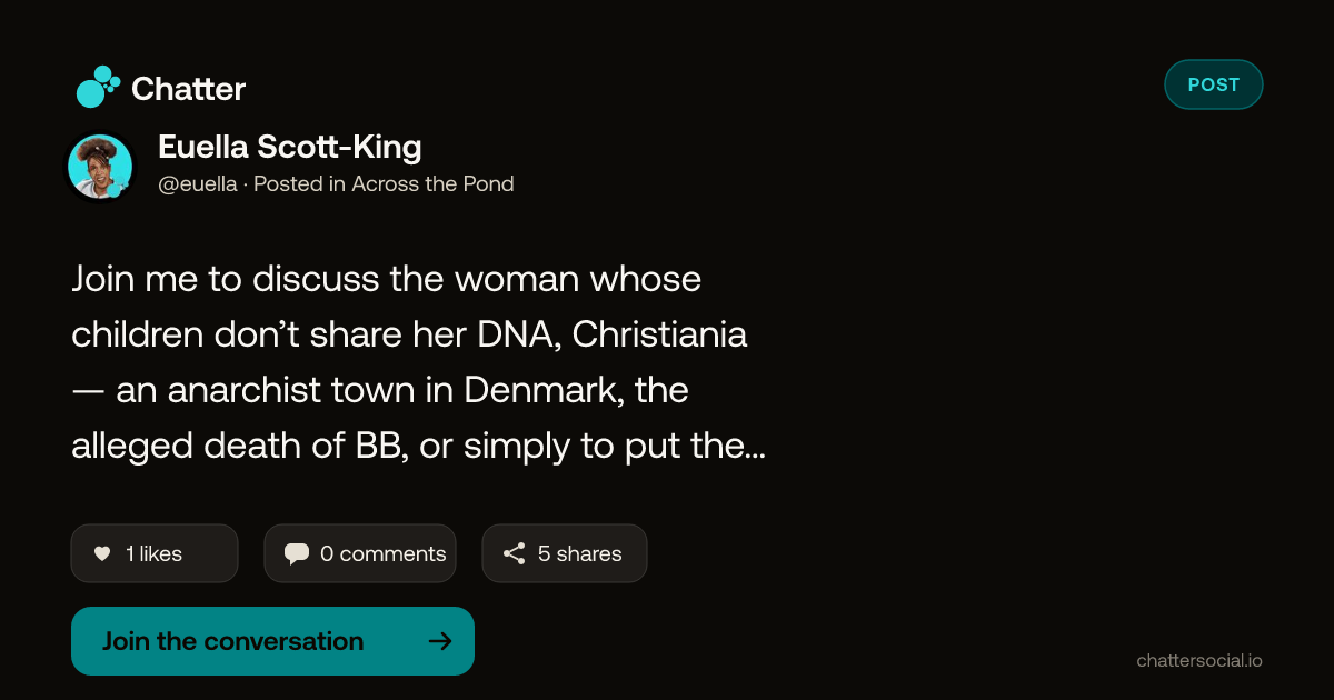 Euella Scott-King on Chatter