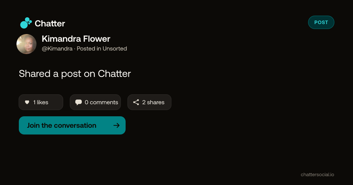 Kimandra Flower on Chatter
