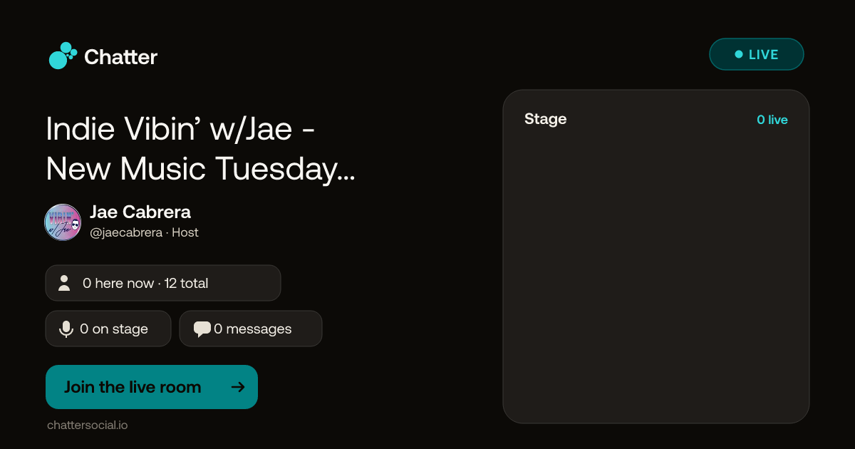 Indie Vibin’ w/Jae - New Music Tuesday listening room - Submit your music for radio rotation consideration · Live on Chatter