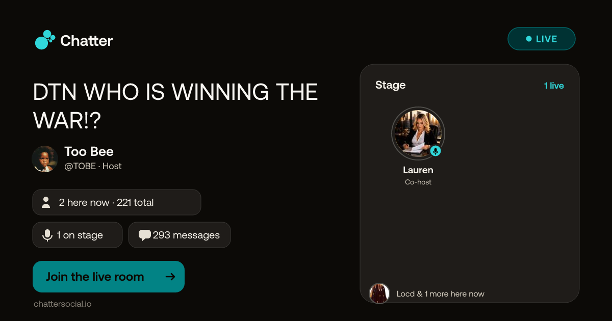 DTN WHO IS WINNING THE WAR!? · Live on Chatter