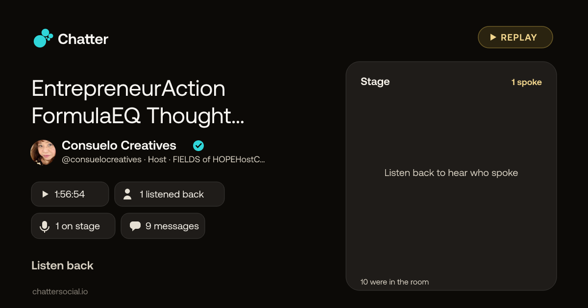 EntrepreneurAction FormulaEQ Thought LeadersPreston & EldinFridayLive 11amEst! · a replay on Chatter