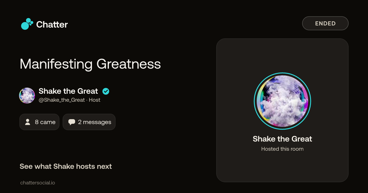 Manifesting Greatness · On Chatter